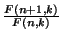 $ \frac{F(n+1,k)}{F(n,k)}$
